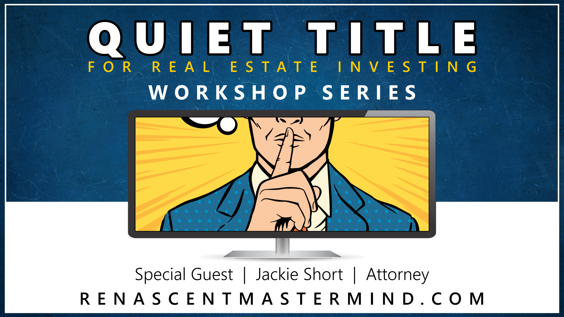 Quiet Title with Attorney Jackie Short with Renascent Mastermind by OKC Entrepreneur Group in