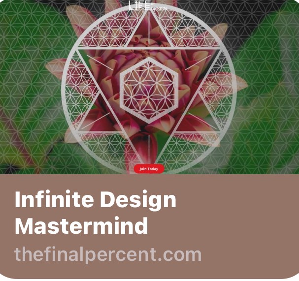 INFINITE DESIGN MASTERMIND - Global ACCESS by Life Design Duo in Maple ...